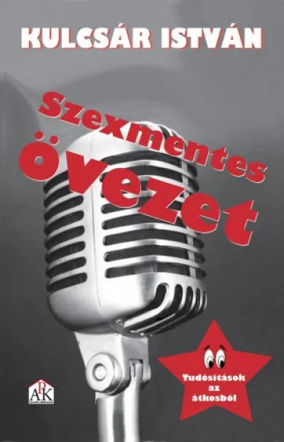 Szexmentes övezet Azonnal elérhető