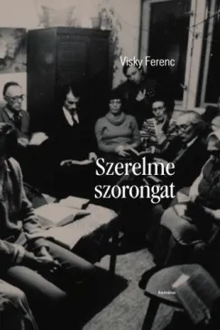 Szerelme szorongat Korlátozott ajánlat
