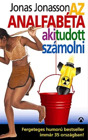 Prémium Az analfabéta, aki tudott számolni