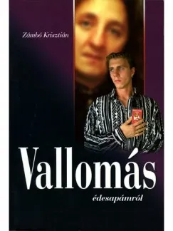 Kiárusítás Vallomás édesapámról