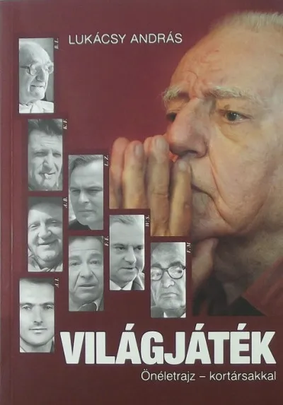 Exkluzív ajánlat Világjáték (dedikált) - Önéletrajz - kortársakkal