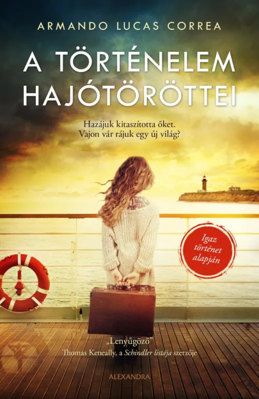 A történelem hajótöröttei Különleges ajánlat