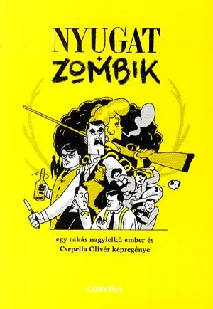 Szuper akció Nyugat+Zombik