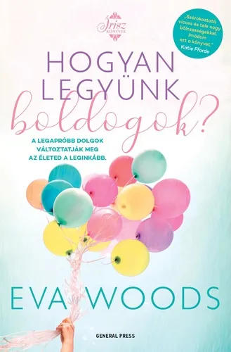 Outlet Hogyan legyünk boldogok?