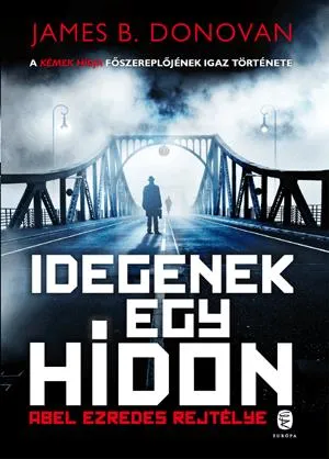 Idegenek egy hídon Kedvezmény