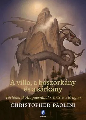 A villa, a boszorkány és a sárkány Akció