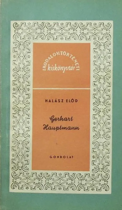 Biztonságos vásárlás Gerhart Hauptmann