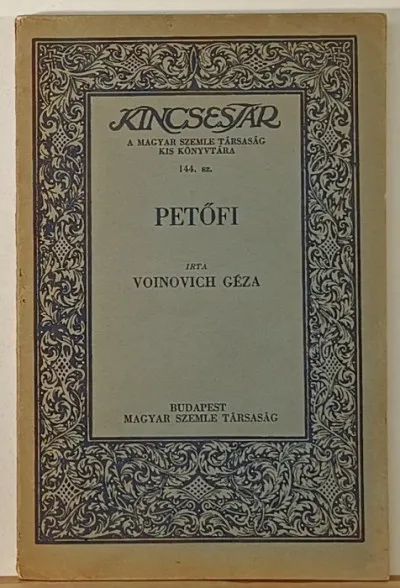Kincsestár - Petőfi - A Magyar Szemle Társaság kis könyvtára 144. sz. Ne maradj le