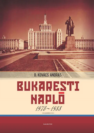 Bukaresti napló 1978-1988 Legnépszerűbb