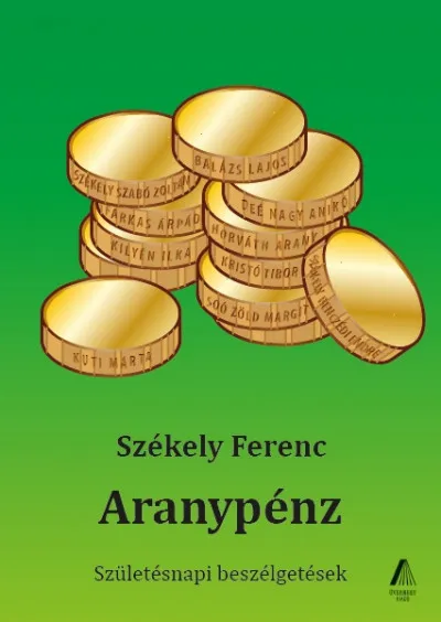 Azonnal elérhető Aranypénz - Születésnapi beszélgetések
