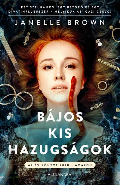 Bájos kis hazugságok Legnépszerűbb