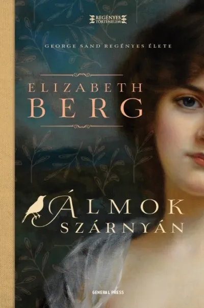 Szuper akció Álmok szárnyán - George Sand regényes élete