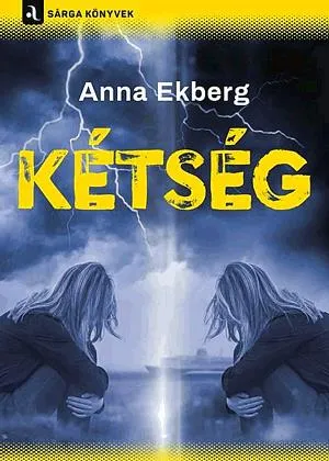 Kétség Ne maradj le