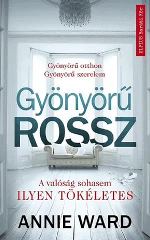 Gyönyörű rossz - Gyönyörű otthon - Gyönyörű szerelem Különleges ajánlat