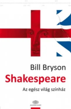 Ajánlat Shakespeare - Az egész világ színház