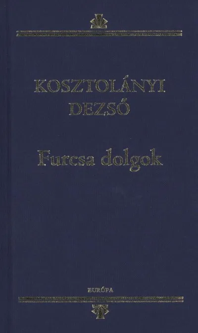 Furcsa dolgok Olcsó