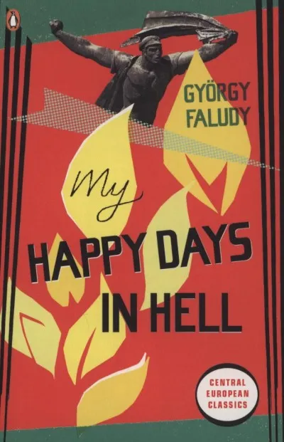 Kihagyhatatlan ajánlat My Happy Days in Hell