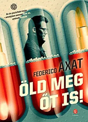 Expressz kézbesítés Öld meg őt is!