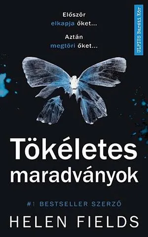 Tökéletes maradványok Nézd meg most