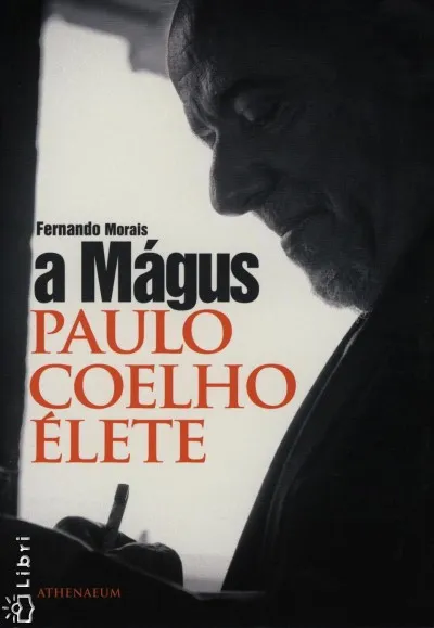 A Mágus - Paulo Coelho élete Csak ma