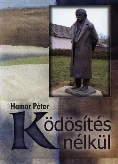 Ködösítés nélkül Újdonság