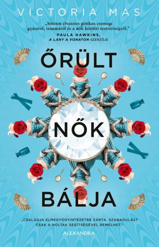 Őrült nők bálja Bestseller