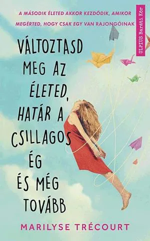 Változtasd meg az életed, határ a csillagos ég és még tovább Árengedmény