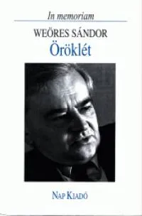 Öröklét - In memoriam Weöres Sándor Vásárlói kedvenc