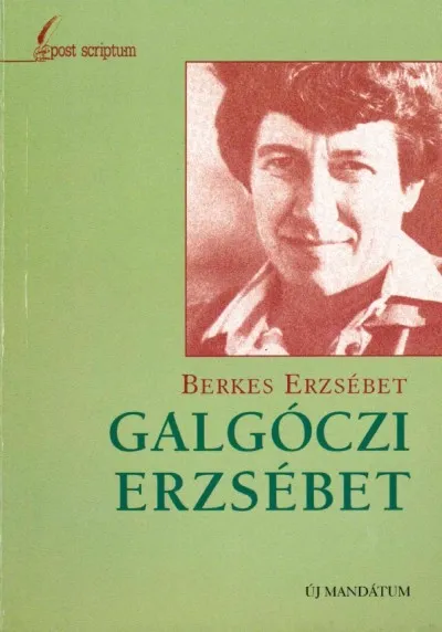 Csak ma Galgóczi Erzsébet