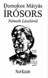 Prémium Írósors Németh Lászlóról