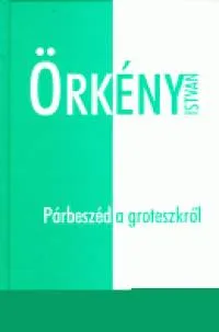 Párbeszéd a groteszkről Biztonságos fizetés
