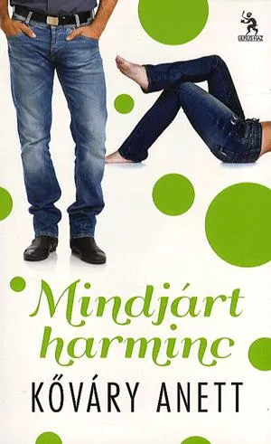 Bestseller Mindjárt harminc