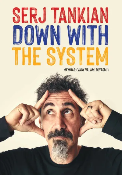 Expressz kézbesítés Down With The System - Memoár (vagy valami olyasmi)