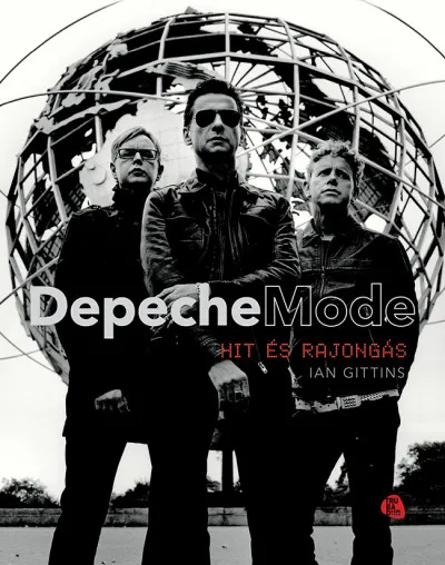 Nézd meg most Depeche Mode - Hit és rajongás