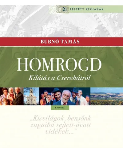 Bestseller Homrogd - Kilátás a Cserehátról
