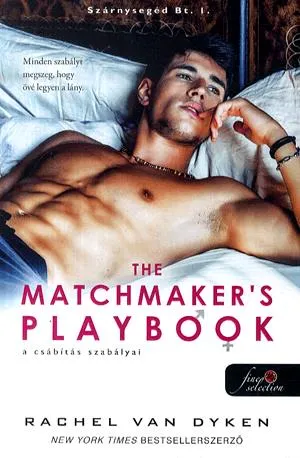 Vásárlói kedvenc The Matchmaker's Playbook - A csábítás szabályai