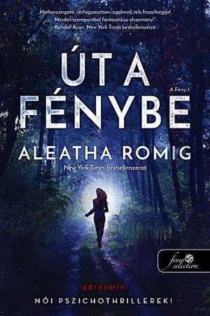 Út a Fénybe Korlátozott ajánlat