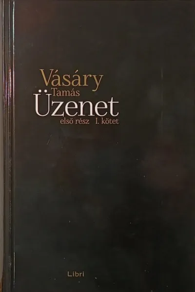 Üzenet - első rész I. Kihagyhatatlan ajánlat