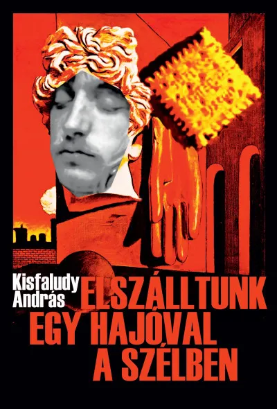 Kiárusítás Elszálltunk egy hajóval a szélben