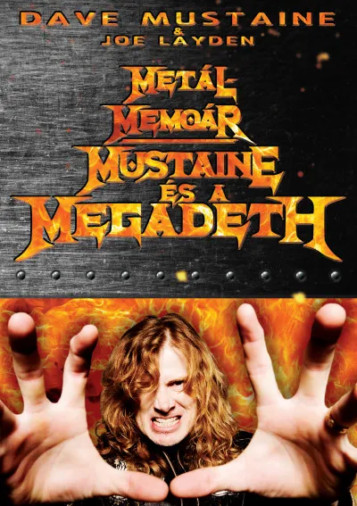 Outlet Metálmemoár - Mustaine és a Megadeth