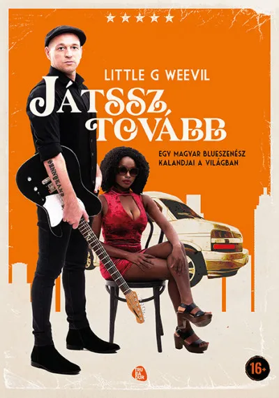 Árengedmény Játssz tovább - Egy magyar blueszenész kalandjai a világban