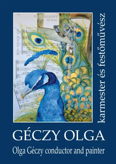 Biztonságos vásárlás Géczy Olga karmester és festőművész - Olga Géczy conductor and painter