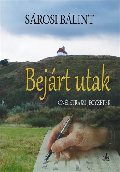 Bejárt utak - Önéletrajzi jegyzetek Újdonság