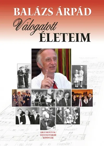 Válogatott életeim - Egy zeneszerző emlékeiből Biztonságos fizetés