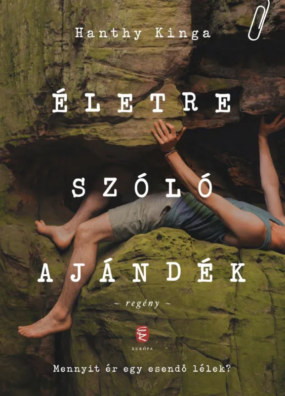 Azonnal elérhető Életre szóló ajándék