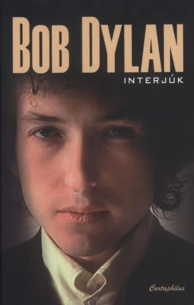 Bob Dylan interjúk Kihagyhatatlan ajánlat