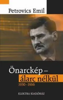 Ajánlat Önarckép - álarc nélkül - Emlékeim (1930-1966)