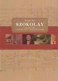 Azonnali szállítás Szokolay - Emlékköny a zeneszerző 75. születésnapjára