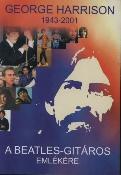 George Harrison - A Beatles-gitáros emlékére Olcsóbb