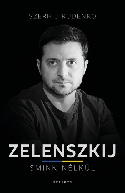 Prémium Zelenszkij smink nélkül